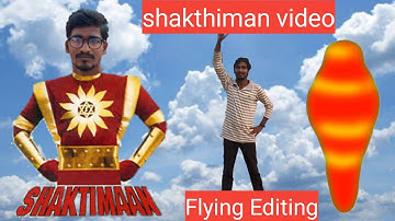 How to make shaktiman video editing in kinemaster|flying effect kinemaster tutorial in2020