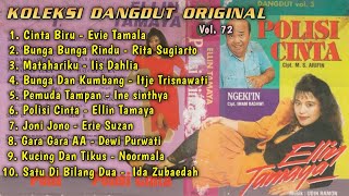 Koleksi Dangdut Original Vol 72. Dangdut Lawas Asyik