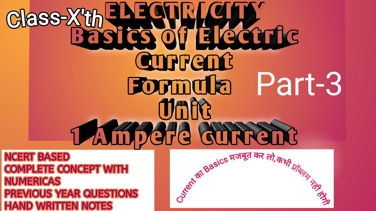 Class 10 electricity basics of electric current unit formula of