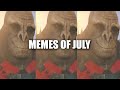 Memes of July