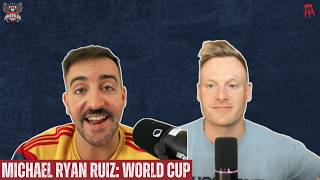 Michael Ryan Ruiz On U S  Soccer & The World Cupl. BA EP 71