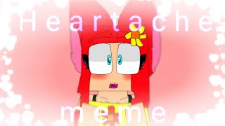 Heartache meme //Animation meme// (Flipaclip) Valentines day special +300 subs!