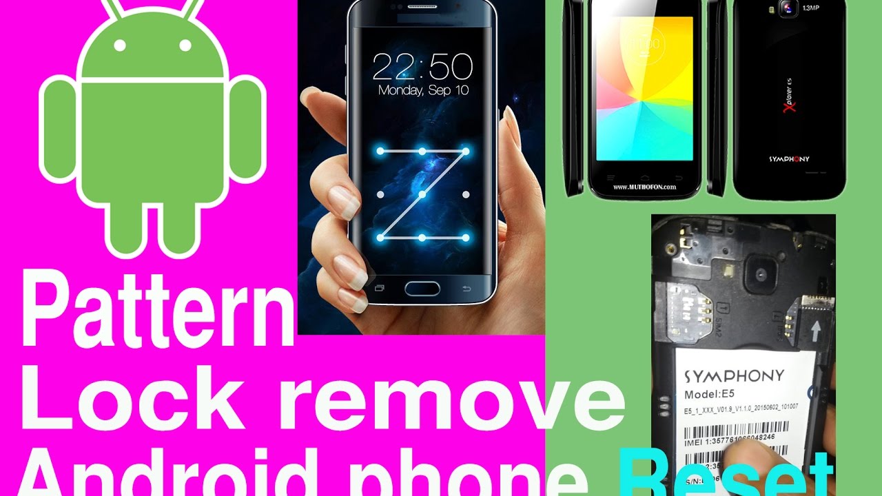 how to reset android Symphony E5 remove pattern lock