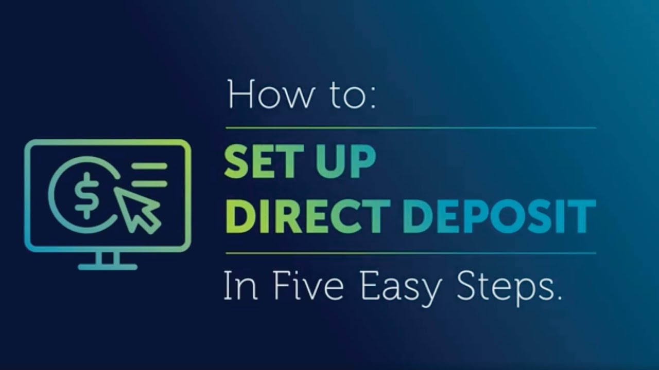 How-to Set Up Direct Deposit in 5 Easy Steps - YouTube