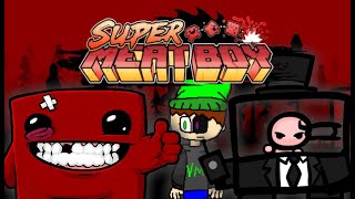 МЯСНОЙ ЧЕЛИК СПЕШИТ НА ПОМОЩЬ! - Super Meat Boy