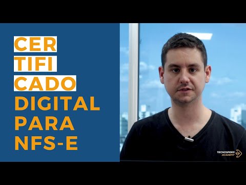 Certificado Digital para Emitir Nota de Serviço | NFS-e