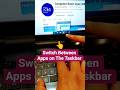 How to Switch Between Taskbar Apps in Windows #shorts #windowstips