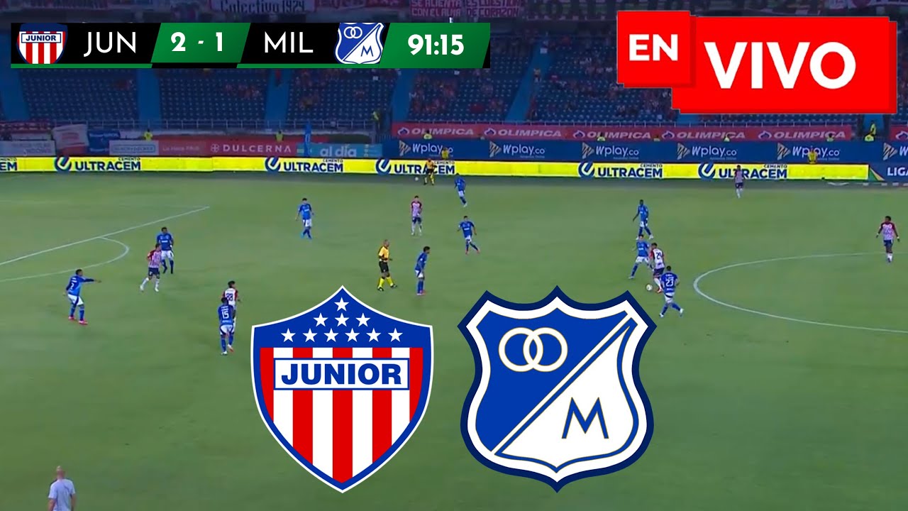 🔴 JUNIOR VS MILLONARIOS NARRACIÓN EN VIVO / FECHA 8 LIGA BETPLAY ...
