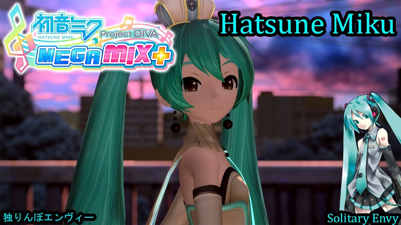 Project Diva Mega Mix+- Hatsune Miku- 独りんぼエンヴィー- Solitary