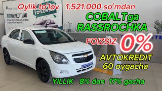 COBALT RASSROCHKA FOIZSIZ TEL: 79.222.00.20 #cobalt rassrochka #rassrochka #cobaltnarxlari #кобалт