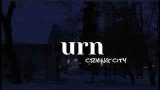 Download Lagu urn - crying city | lyrics | MP3
