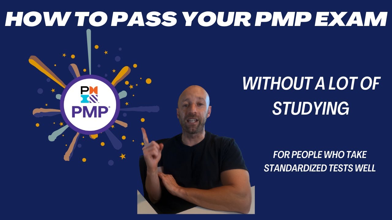 Ace Your PMP Exam with Minimal Study Strategies for Standardized Test Achiever! YouTube
