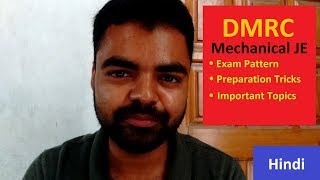 DMRC Mechanical JE 2018 Exam Pattern, Tricks, Preparation Guide, Important Topics in Hindi