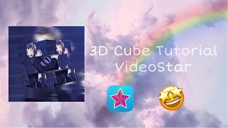 3D Cube On VideoStar Tutorial
