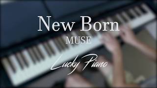 [Piano Cover] 'Newborn' by Muse