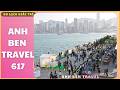 Anh Ben Travel Số 617 - Vẻ Đẹp Đồ Sộ Của Hồng Kông