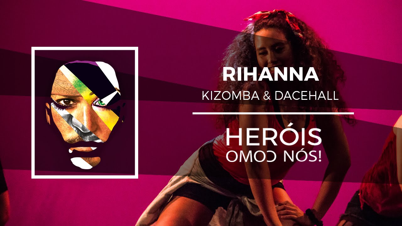 KIZOMBA + DANCEHALL - Rihanna | 