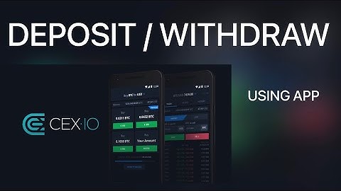 CEX.IO | How to Withdraw and Deposit Money (Cash)