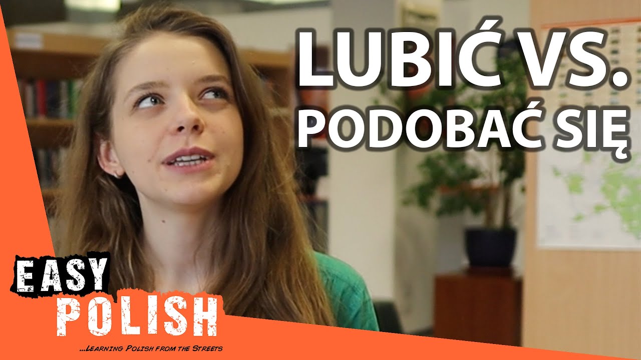 What’s the Difference Between ”Lubić” and ”Podobać się”? | Super Easy Polish 43