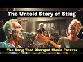 Sting Biography Documentary | The Police Band Legend &amp; Every Breath You Take Story #documentary