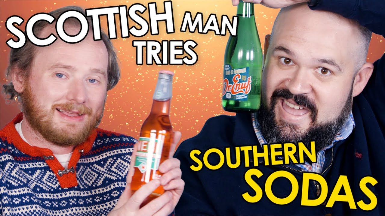 Scottish Man Tries Southern Sodas