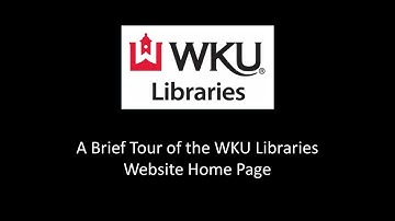WKU Libraries Home Page Tour