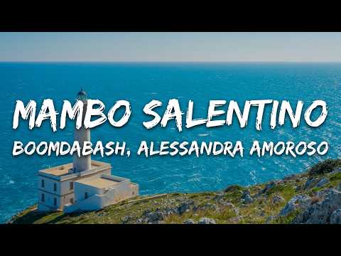 Video Boomdabash, Alessandra Amoroso - Mambo Salentino (Testo/Lyrics)