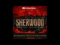 Mickey Shiloh, Roahn Hylton, Jacob Yoffee - Never Giving Up (Sherwood Theme Song)