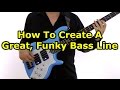 How To Build An Awesome Funky Bass Line