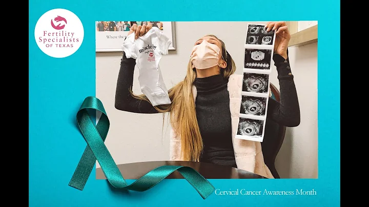 Journey to Motherhood: Overcoming Cervical Cancer