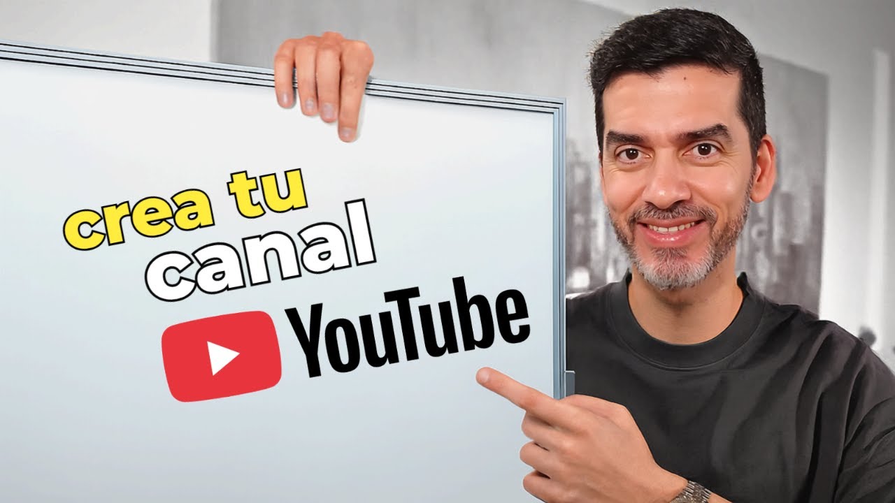 Cómo crear un canal en youtube paso a paso guía fácil para ...