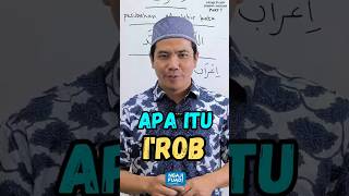 Understanding Irob In Nahwu ngajifuadi methodfuadi belajar ngajionline gusbaha nahwu shorts