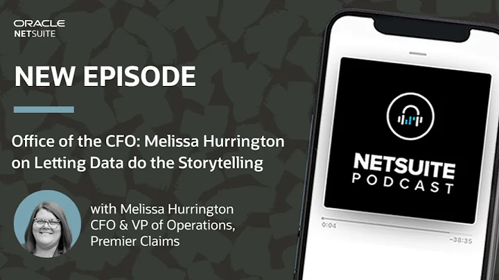 Office of the CFO: Melissa Hurrington on Letting D...