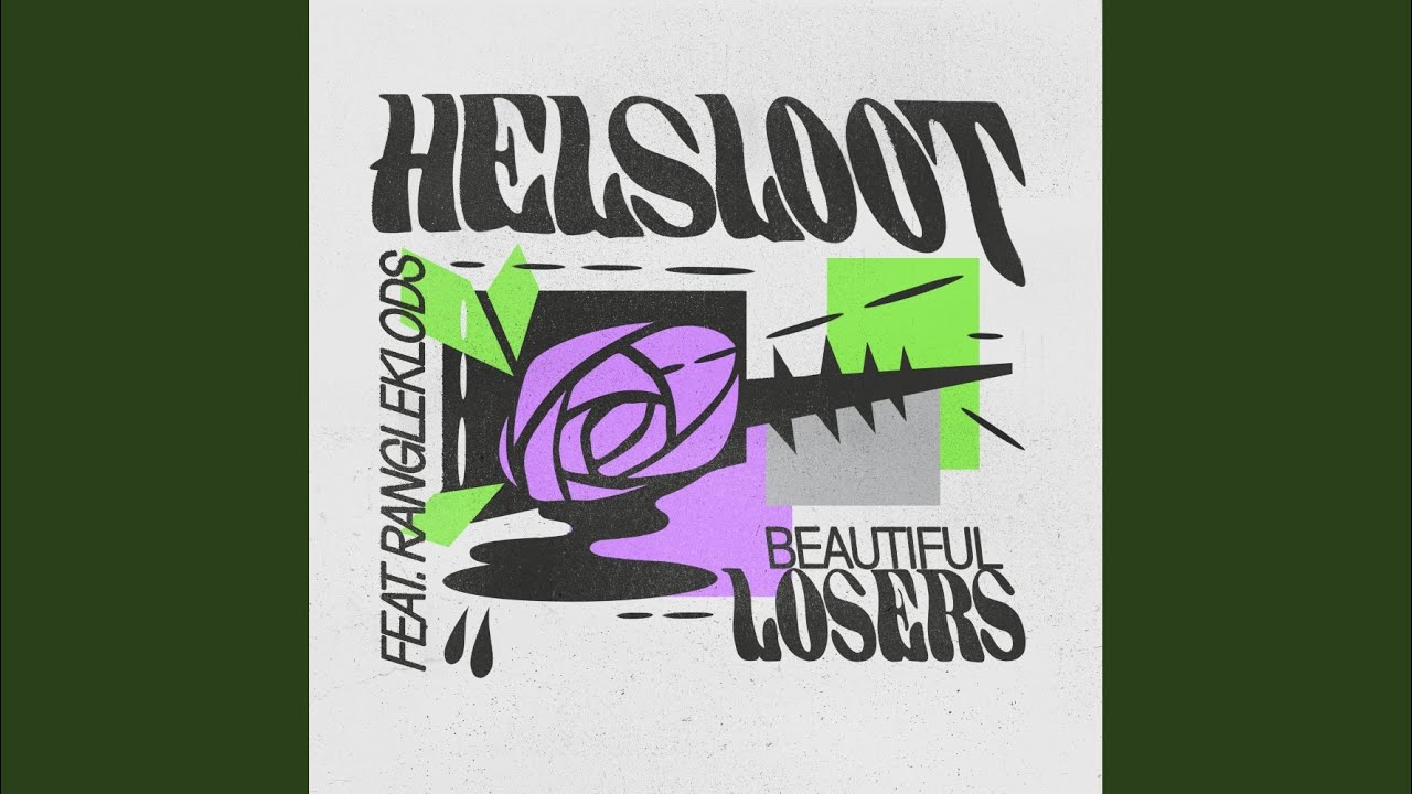 Beautiful Losers feat Rangleklods