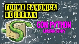 Forma Canónica de Jordan con Python (Sympy)