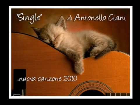 Single di Antonello Ciani ( Nuovo singolo ottobre ...