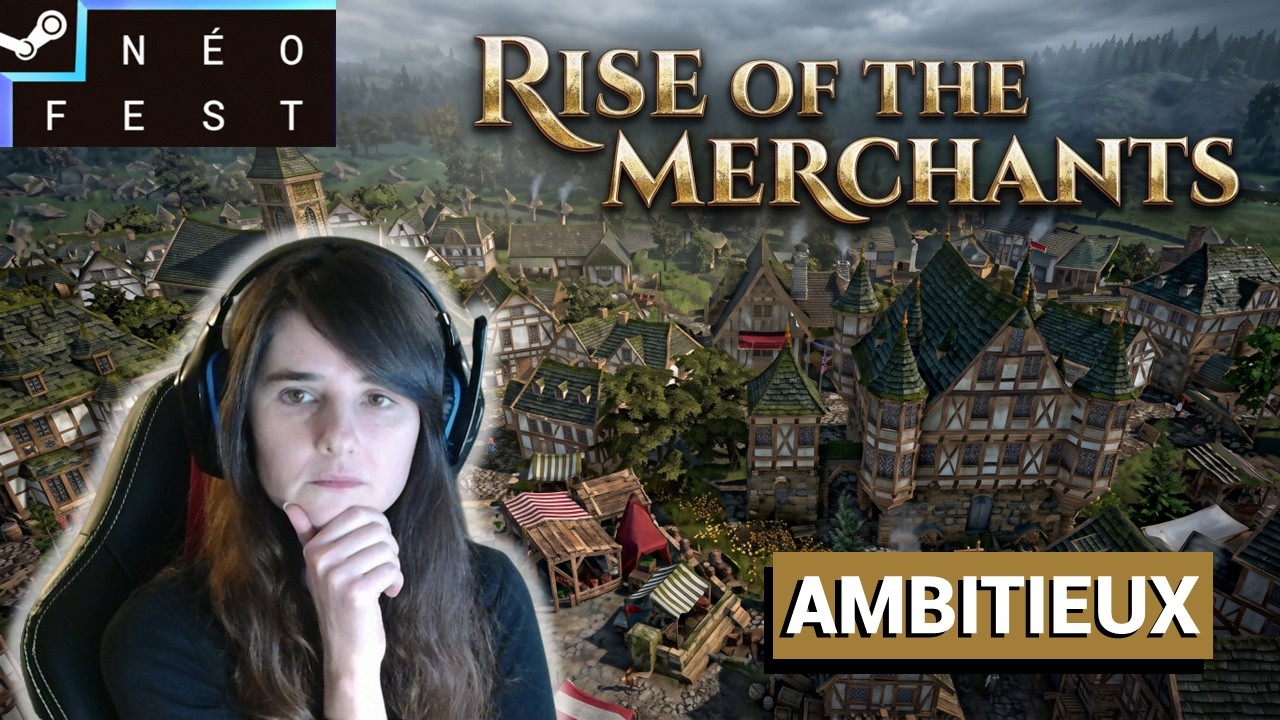 RISE OF THE MERCHANTS – UN BON JEU DE GESTION COMPLIQUÉ COMME ON LES AIME | DÉMO GAMEPLAY FR