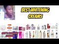 BEST WHITENING CREAMS| 5 BEST WHITENING CREAMS, GET UP TO 4-5 SHADES LIGHTER
