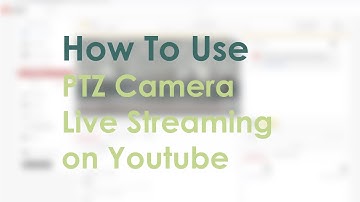 [UseAV] VC-A50P How to Use PTZ Camera Live Streaming on YouTube | Lumens ProAV