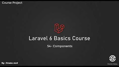61-laravel blog project  54- components - arabic [عربي]