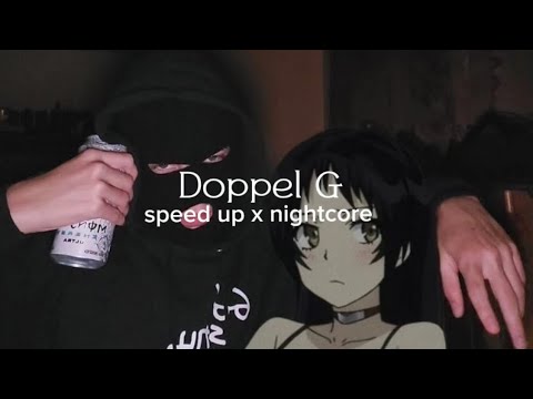 Doppel G || Pashanim || speed up x nightcore