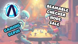 Beamable Checker Nodes Dropping Soon!