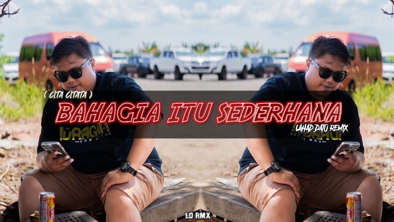 lahad-datu-remix-bahagia-itu-sederhana-breaklatin-youtube