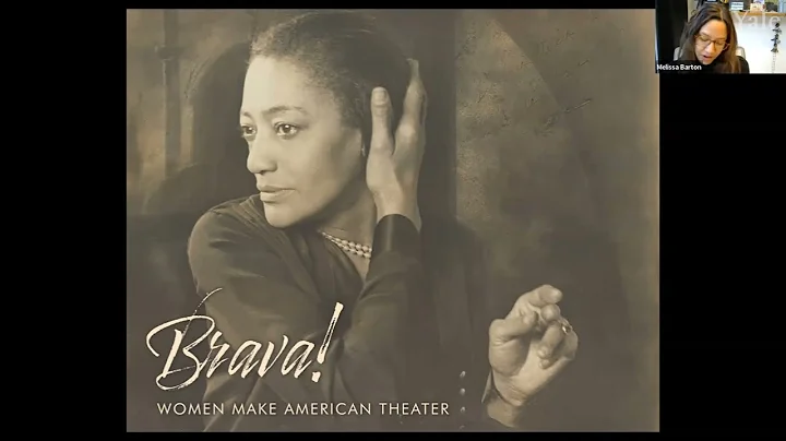 Brava! Women Make American Theater with Melissa Ba...