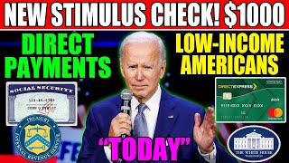 SIGNED NEW DIRECT STIMULUS CHECKS! $1,000 AUTOMATIC PAYMENTS FOR LOW INCOME SENIORS IN ALL 50 STATES