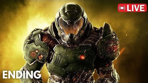 ENDING | DOOM 2016 Livestream PART 2 | India