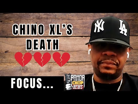 Focus... On Chino XL's Death 💔💔💔, Unreleased Album [Part 22]