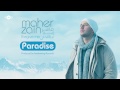 Maher Zain - Paradise | Official Audio Mp3 Song