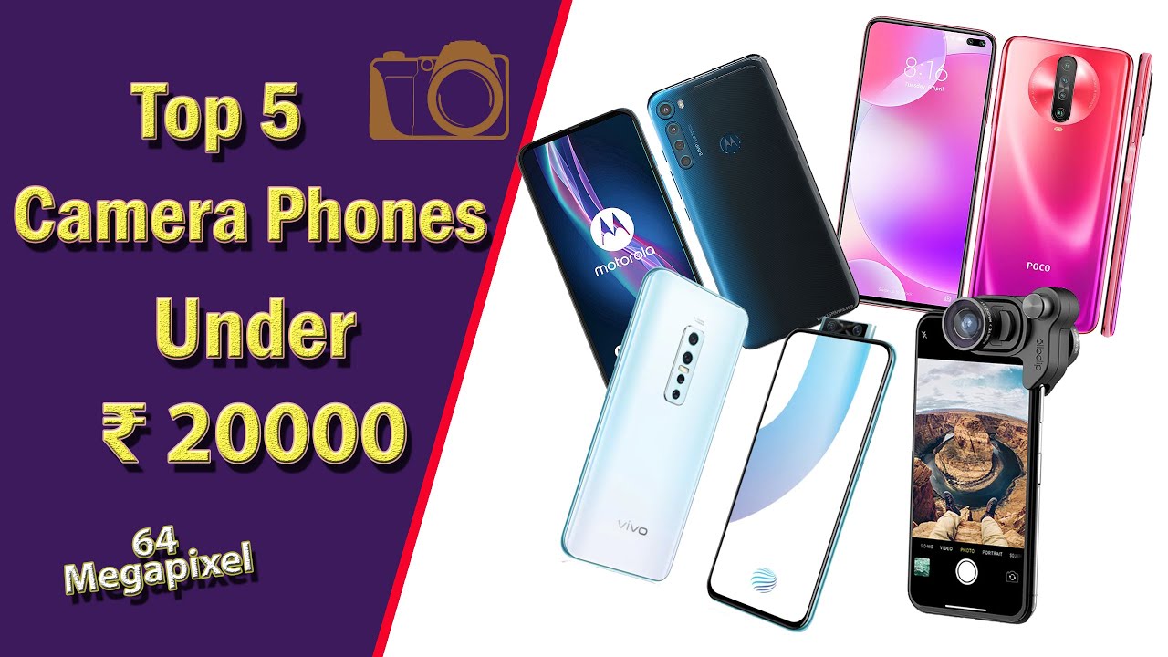 Top 5 Camera Phones Under 20000 Best Camera Phone in 2020 Tech Nest YouTube