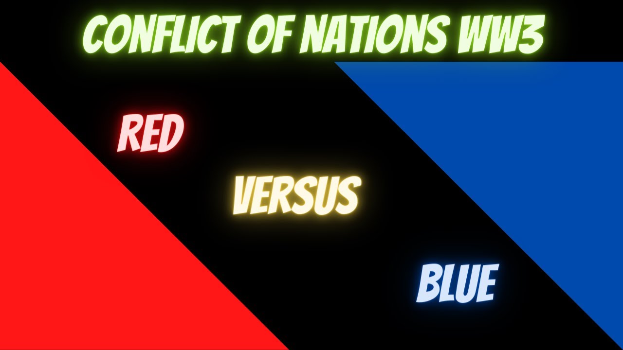 Conflict of Nations World War 3 - Red versus Blue - YouTube